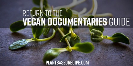 Vegan Documentaries Guide