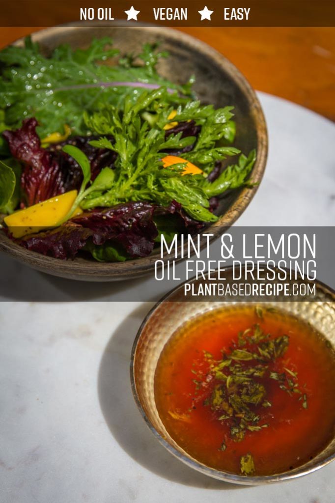 Mint and lemon vinaigrette salad dressing (Vegan, No oil)