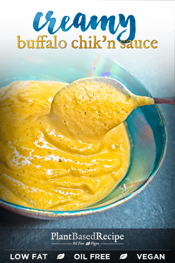 This vegan creamy buffalo chik'n hot sauce recipe is oil free and low fat. It isn't an exact replica, but it gets close without using butter. 